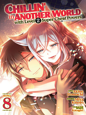 Chillin' in Another World with Level 2 Super Cheat Powers, Volume 8 - ebook